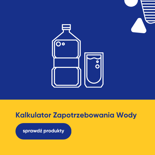 Kalkulator zapotrzebowania wody: ile wody musisz pić?