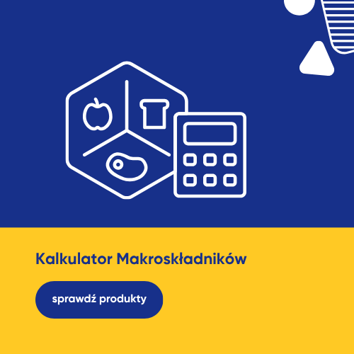 Kalkulator makroskładnik&oacute;w: poznaj z czego powinna składać się Twoja dieta!