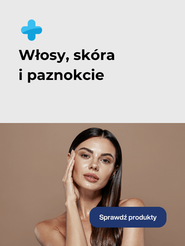 Preparaty na włosy, sk&oacute;rę i paznokcie