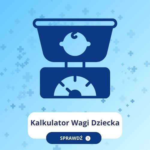 Kalkulator wagi dziecka : sprawdź czy twoje dziecko odpowiednio się rozwija