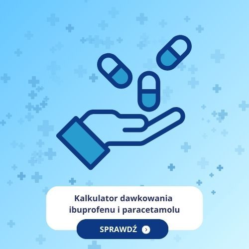 Kalkulator dawkowania ibuprofenu i paracetamolu : Zweryfikuj przed podaniem dziecku!